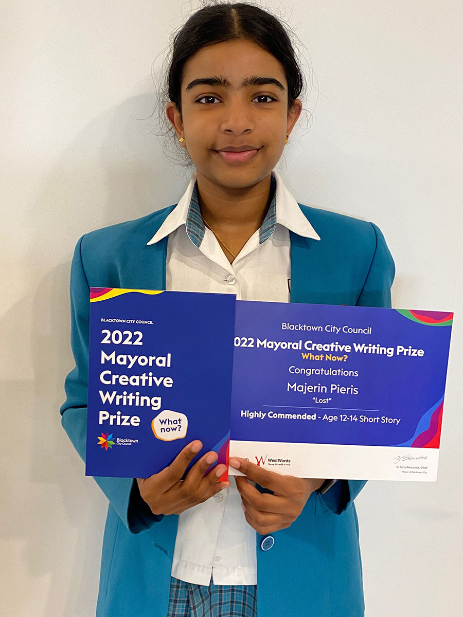 Year 9 student Majerin P. who late last year was awarded a ‘Highly Commended’ in the Blacktown City Council Mayoral Creative Writing Prize.